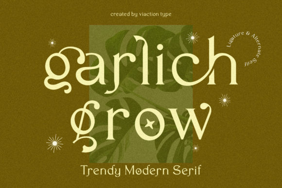 Garlich Grow: A Trendy Serif Font for Elegant Branding
