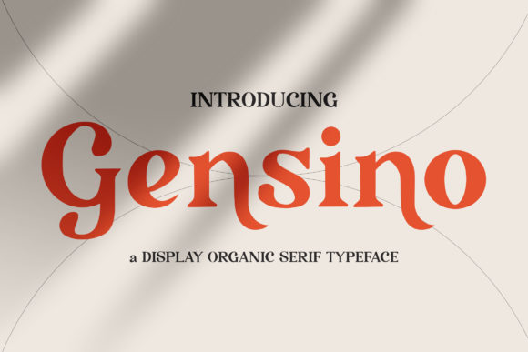 Gensino: The Serif Font That Elevates Campaign Design