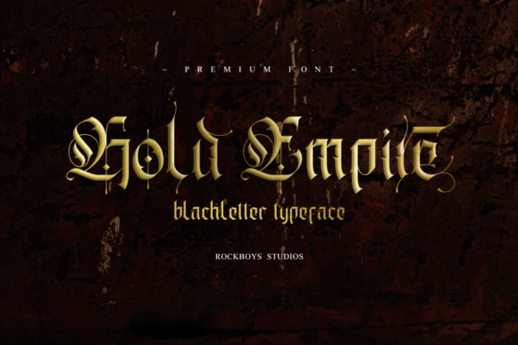 Gold Empire: A Bold Blackletter Font for Crafters