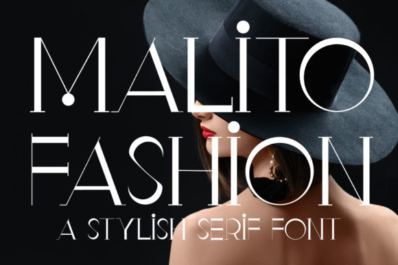 Malito Fashion: The Serif Font That Elevates Your Brand
