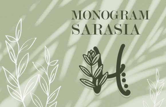 Monogram Sarasia: A Fresh Decorative Font for Branding